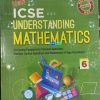 ICSE UNDERSTANDING MATHEMATICS For Class 6th  | ML AGGARWAL | AVICHAL PUBLISHING
