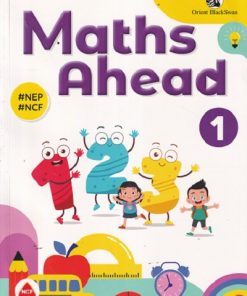 MATHS AHEAD - For Class 1st CBSE | K ALAMELU | ORIENT BLACKSWAN