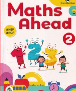 MATHS AHEAD - For Class 2nd CBSE | K ALAMELU | ORIENT BLACKSWAN