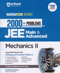 NAVIGATOR SERIES 2000+ PROBLEMS JEE MAIN & ADVANCED MECHANICS 2 | PRADEEP BENIWAL | ARIHANT