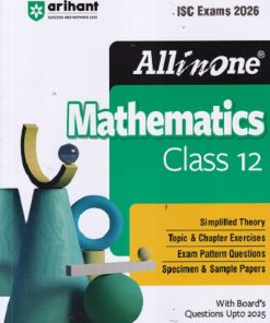 ALL IN ONE MATHEMATICS ISC CLASS 12TH | ARIHANT