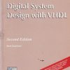 SECOND HAND BOOK | DIGITAL SYSTEM DESIGN WITH VHDL | MARK ZWOLLNSKI | PEARSON