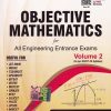 OBJECTIVE MATHEMATICS FOR ALL ENGINEERING ENTRANCE EXAMS VOL II | M L KHANNA | S.CHAND