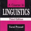 A COURSE IN LINGUISTICS | TARNI PRASAD | PHI