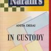 IN CUSTODY | MANITA DESAI | LAKSHMI NARAIN AGARWAL