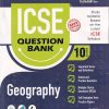 TOGETHER WITH ICSE QUESTION BANK Class 10 GEOGRAPHY | MEERA ZUTSHI | Rachna Sagar Publications