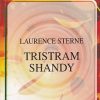 TRISTRAM SHANDY | LAURENCE STERNE | LAKSHAMI NARAIN AGARWAL
