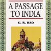 A PASSAGE TO INDIA | U R RAO | RAMA BROTHERS