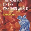 THE PLAYBOY OF THE WESTERN WORLD | J M SYNGE | RAMA BROTHERS