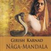 NAGA MANDALA | GIRISH KARNAD | RAMA BROTHERS
