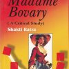 MADAME BOVARY A CRITICAL STUDY | GUSTAVE FLAUBERT | RAMA BROTHERS
