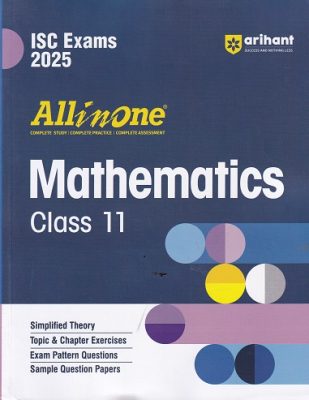 ALL IN ONE MATHEMATICS ISC CLASS 11TH | ARIHANT | Pragationline.com