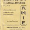 ADVANCED ASPECTS OF ELECTRICAL MACHINES (Winter 2016) AMIE | Jain Brothers