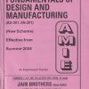 FUNDAMENTALS OF DESIGN AND MANUFACTURING For AMIE Section A | JAIN BROTHERS