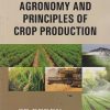 INTRODUCTION TO AGRONOMY AND PRINCIPLES OF CROP PRODUCTION | SR REDDY | KALYANI