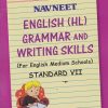NAVNEET ENGLISH HL GRAMMAR FOR ENGLISH MEDIUM SCHOOLS STD 7TH | NAVNEET
