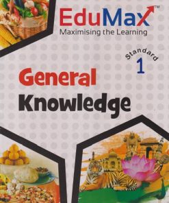 EDUMAX GENERAL KNOWLEDGE STD 1 | NAVJEEVAN