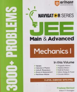 MECHANICS 1 - JEE NAVIGATOR For JEE MAIN & ADVANCED | PRADEEP BENIWAL | ARIHANT