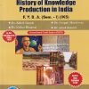 HISTORY OF KNOWLEDGE PRODUCTION IN INDIA - FY BA Semester 1 - IKS | SUCCESS
