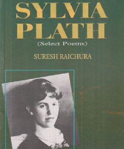 SELECT POEM SYLVIA PLATH | SURESH RAICHURA | RAMA BROTHERS
