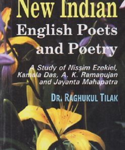 NEW INDIAN ENGLISH POETS AND POETRY | RAGHUKUL TILAK | RAMA BROTHERS