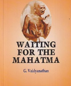 WAITING FOR THE MAHATMA | R K NARAYAN | RAMA BROTHERS