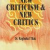 NEW CRITICISM & NEW CRITICS | RAGHUKUL TILAK | RAMA BROTHERS