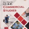 COMMERCIAL STUDIES For Class 10th - SELF HELP TO ICSE -  - Arun Deep