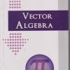 VECTOR ALGEBRA | A. R. VASISHTHA | KRISHNA