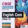 CBSE Chapterwise Solved Papers (2024-2010) Class- 12th ENGLISH CORE | Arihant Publications
