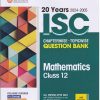 20 YEARS 2024 -2001 ISC CHAPTERWISE TOPICWISE QUESTION BANK MATHEMATICS CLASS 12TH | ARIHANT