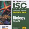 24 YEARS 2024 -2001 ISC CHAPTERWISE TOPICWISE QUESTION BANK BIOLOGY CLASS 12TH | RAKHI BISHT | ARIHANT