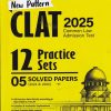 NEW PATTERN CLAT (COMMON LAW ADMISSION TEST) 2025 (12 PRACTICE SETS, 5 SOLVED PAPERS 2024-2020) | ARIHANT PUBLICATIONS