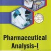 PHARMACEUTICAL ANALYSIS-I (B.Pharm Sem 1) PCI | DR. VITTHAL VISHRAM CHOPADE, DR. P.M. PATEL | Thakur