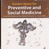 GOLDEN NOTES FOR PREVENTIVE AND SOCIAL MEDICINE | PARIMAL PATEL | JAYPEE