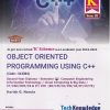 OBJECT ORIENTED PROGRAMMING USING C++ (Computer Engg. Sem 3) MSBTE | HARISH G NARULA K SCHEME | TechKnowledge Publications