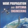 WAVE PROPAGATION AND ANTENNA ENGINEERING | SANJAY KUMAR | PHI