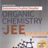 ORGANIC CHEMISTRY For JEE (Main & Advanced) 2025 | M.S. CHOUHAN, SOLOMONS, FRYHLE, SNYDER | Wiley