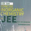 CONCISE INORGANIC CHEMISTRY For JEE (Main & Advanced) 2025 | SUDARSAN GUHA, J.D. LEE | Wiley