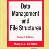 DATA MANAGEMENT AND FILE STRUCTURES | MARY E S LOOMIS | PHI