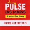 PULSE IAS MAINS HANDWRITTEN NOTES HISTORY & CULTURE GS 1 | ARIHANT