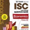 22 YEARS 2025 -2004 ISC CHAPTERWISE QUESTION BANK ECONOMICS  CLASS 12TH | PRATIMA JAIN ROY | ARIHANT