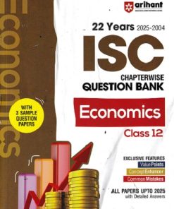 22 YEARS 2025 -2004 ISC CHAPTERWISE QUESTION BANK ECONOMICS  CLASS 12TH | PRATIMA JAIN ROY | ARIHANT