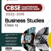 CBSE CHAPTERWISE QUESTION BANK 2025 -2016 BUSINESS STUDIES 12 | NIDHI JAIN | ARIHANT
