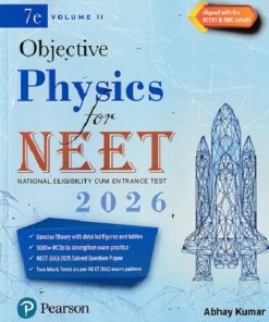 OBJECTIVE PHYSICS FOR NEET  2026 VOLUME 2 | PEARSON