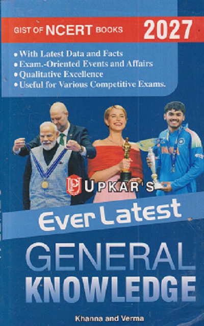 EVER LATEST GENERAL KNOWLEDGE 2027 | KHANNA & VERMA | UPKARS