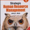 STRATEGIC HUMAN RESOURSE MANAGEMENT | JEFFREY A MELLO | CENGAGE