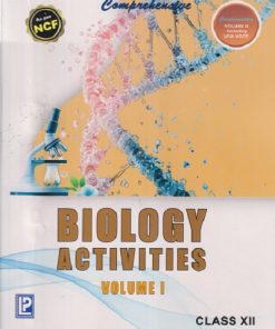 COMPREHENSIVE BIOLOGY ACTIVITIES VOL 1 CLASS 12TH | J P SHARMA | LAXMI