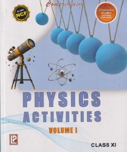 COMPREHENSIVE PHYSICS ACTIVITIES Volume 1 CLASS 11th NCF | J N JAISWAL | LAXMI