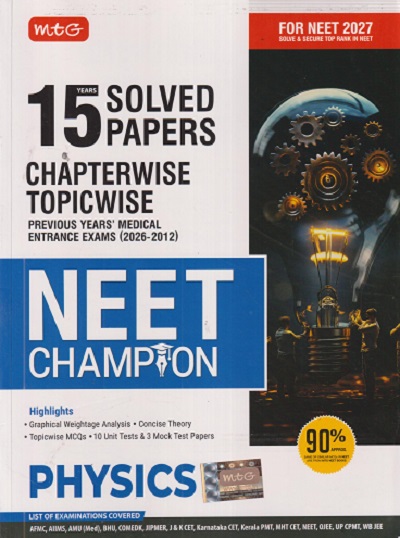 15 YEARS SOLVED PAPERS CHAPTERWISE TOPICWISE NEET CHAMPION PHYSICS | MTG